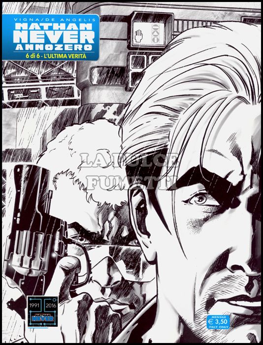 NATHAN NEVER ANNO ZERO #     6 - VARIANT COVER B/N